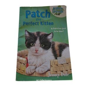 Patch the perfect kitten Jenny Dale - Aladdin paperbacks - isbn 0689840314
